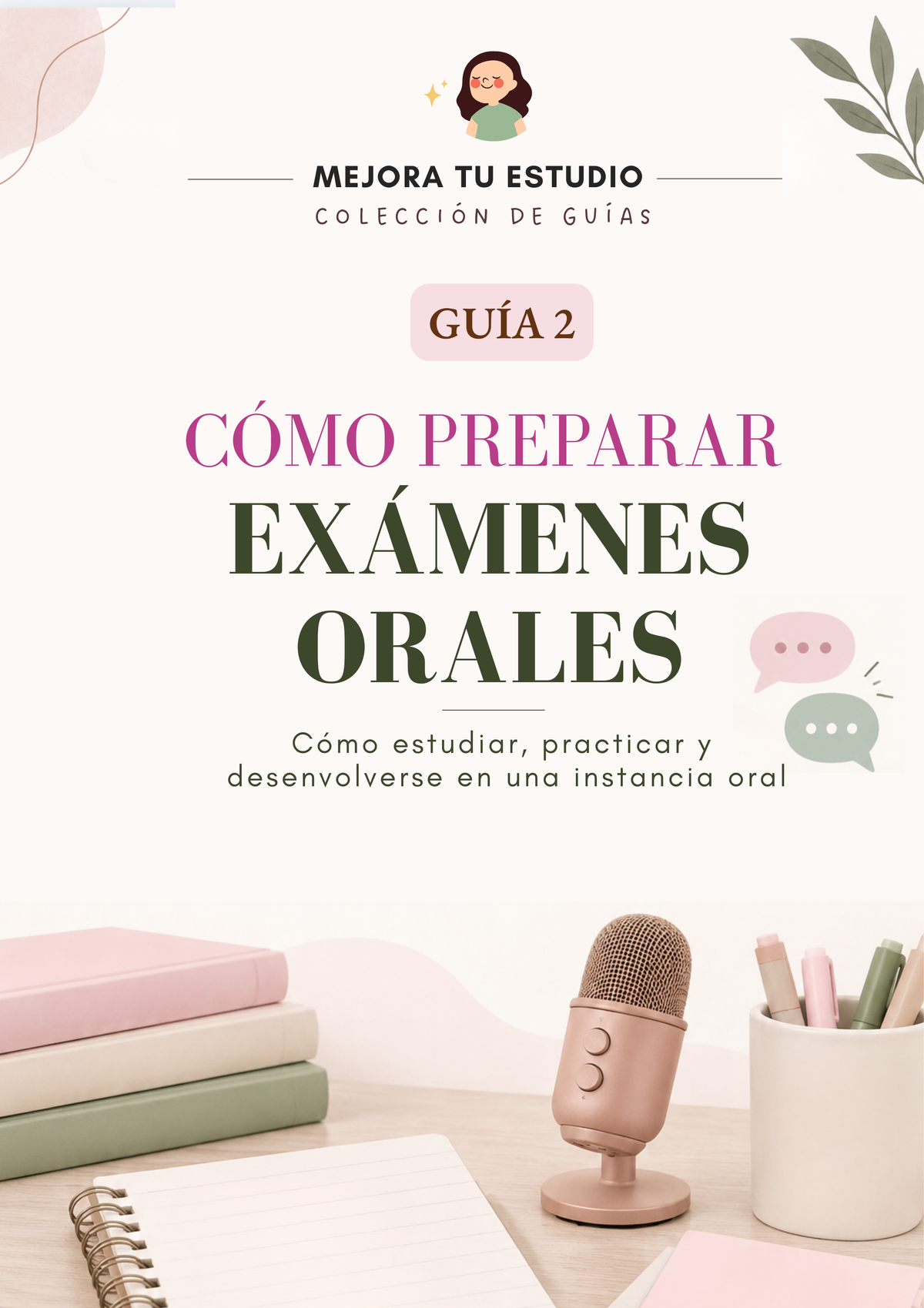 DOMINÁ TUS EXÁMENES ORALES: una guía integral paso a paso